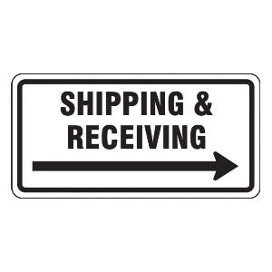 Shipping & Receiving Signs